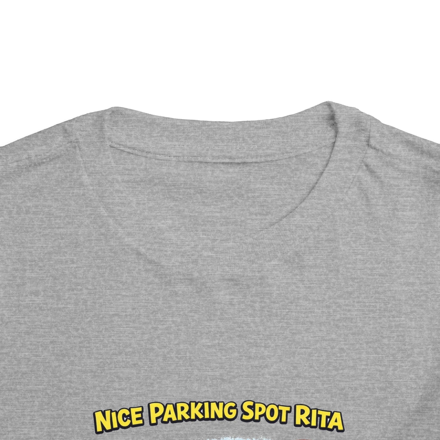 ‘Nice Parking Spot Rita' Toddler Tee