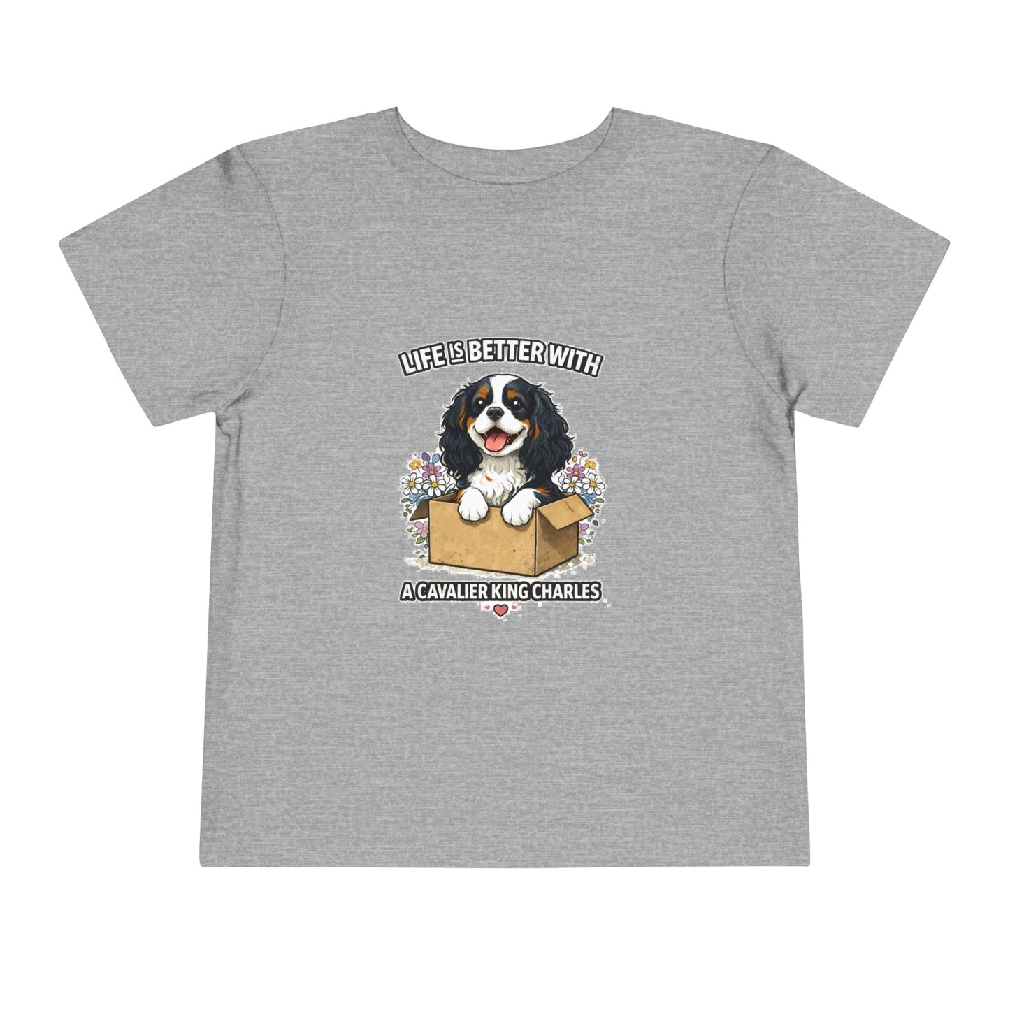 ‘Life’s Better With a Cavalier King Charles’ Toddler Tee