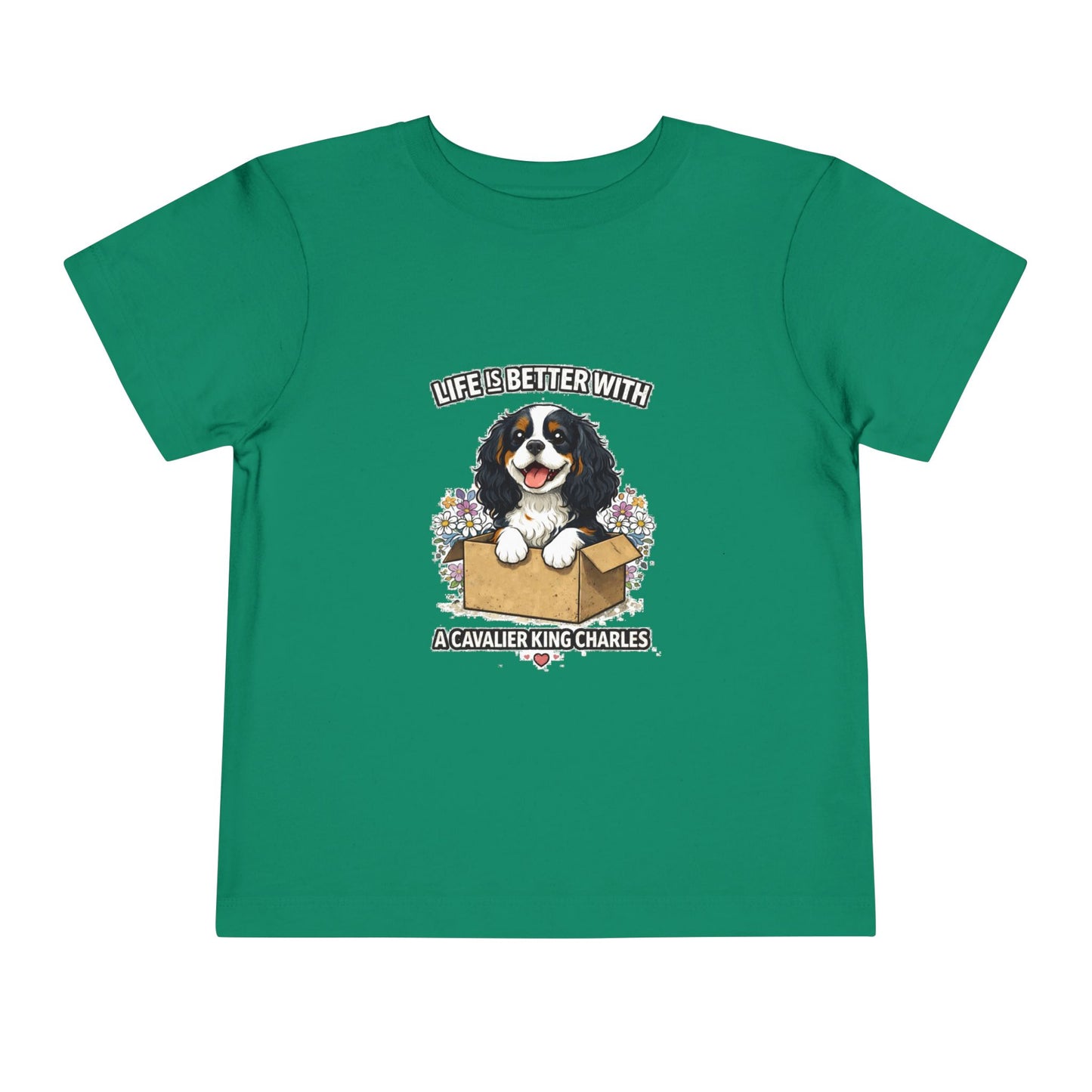 ‘Life’s Better With a Cavalier King Charles’ Toddler Tee