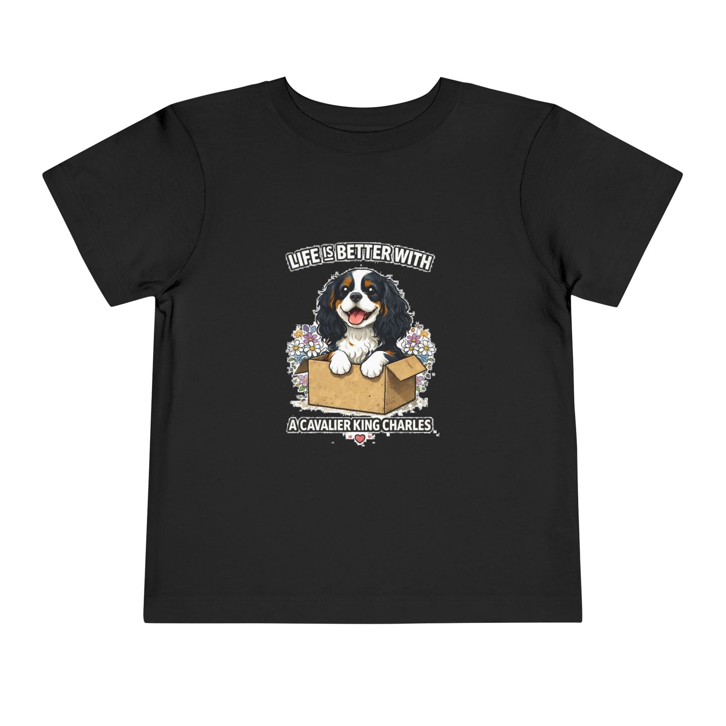 ‘Life’s Better With a Cavalier King Charles’ Toddler Tee