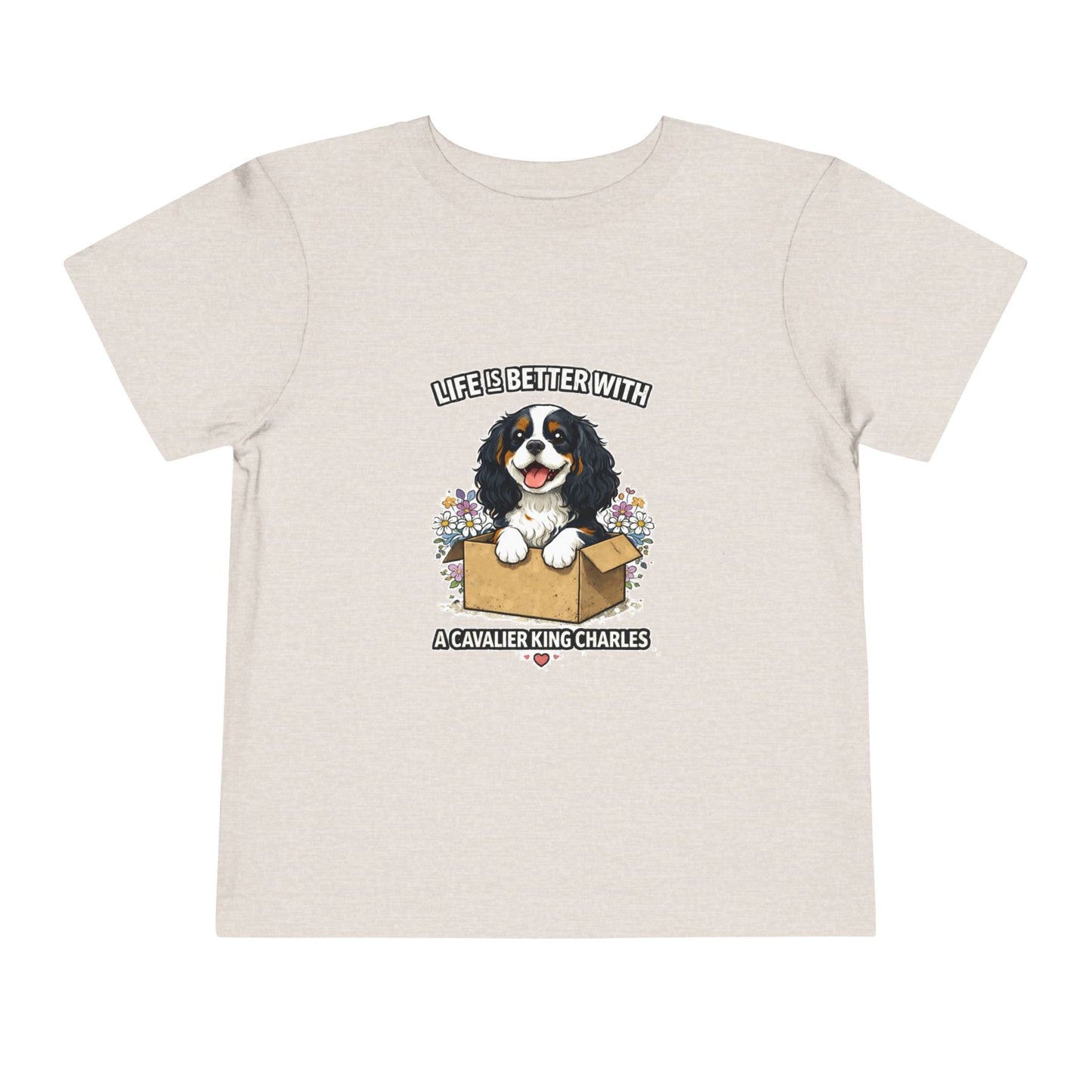 ‘Life’s Better With a Cavalier King Charles’ Toddler Tee
