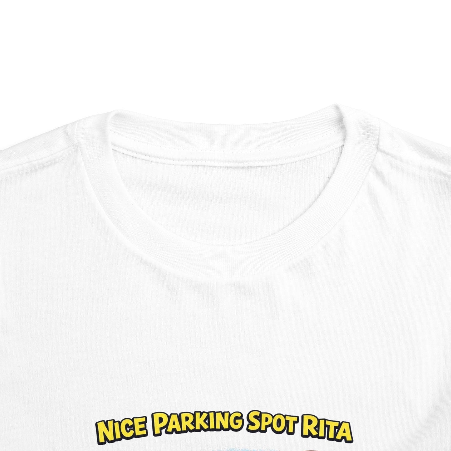 ‘Nice Parking Spot Rita' Toddler Tee
